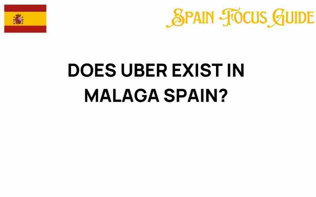 uber-exist-in-malaga-spain