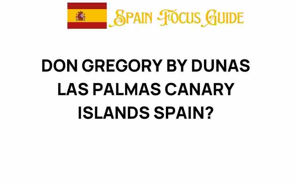 don-gregory-dunas-las-palmas