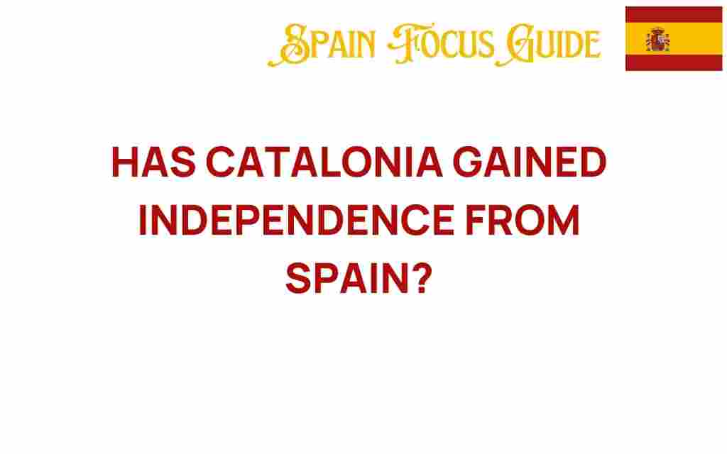 has-catalonia-gained-independence-from-spain