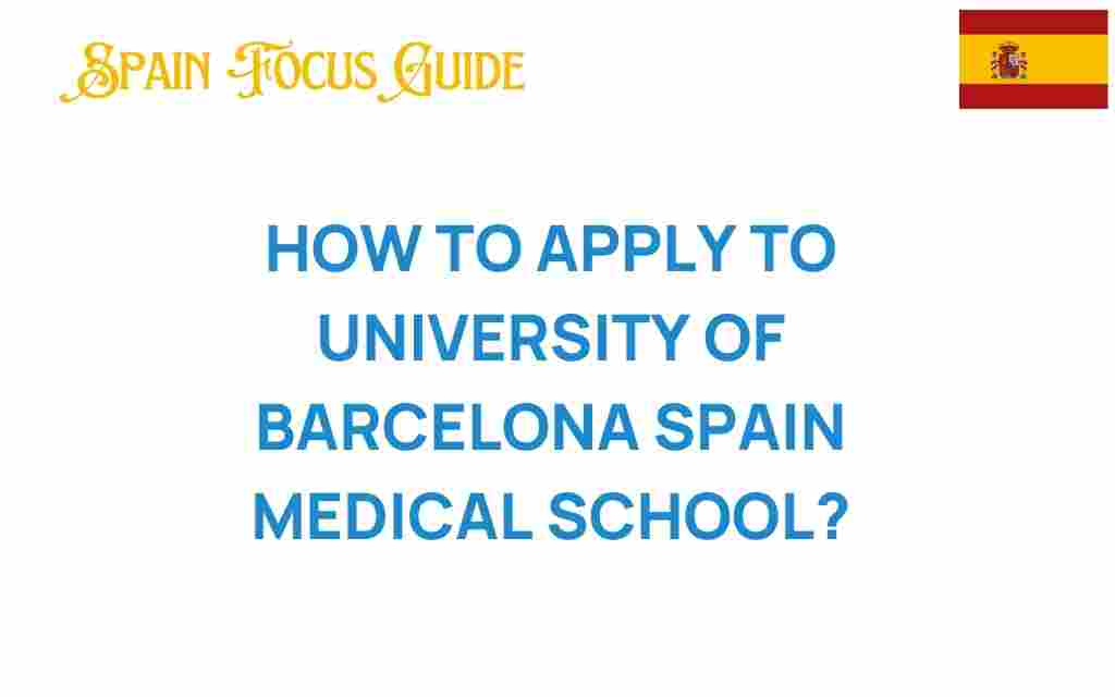 how-to-apply-university-of-barcelona-medical-school