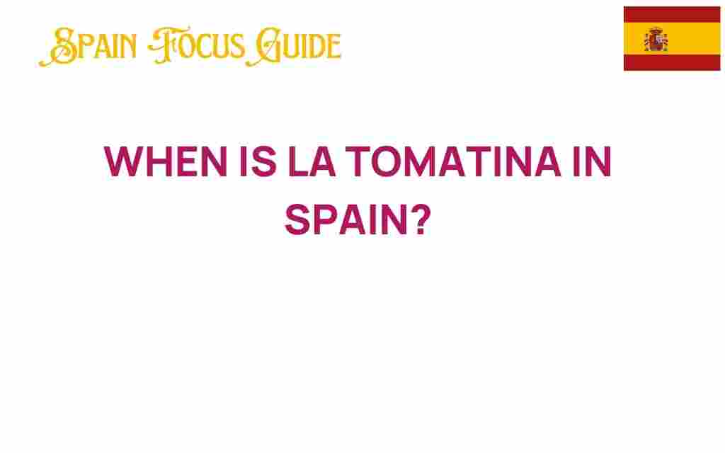 when-is-la-tomatina