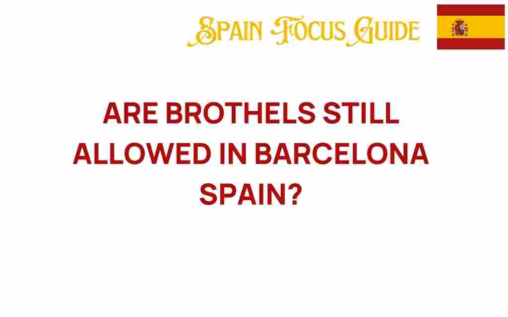 are-brothels-still-allowed-in-barcelona