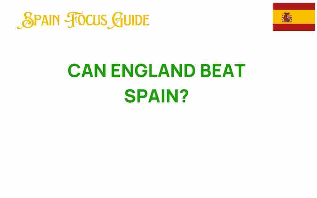 can-england-beat-spain