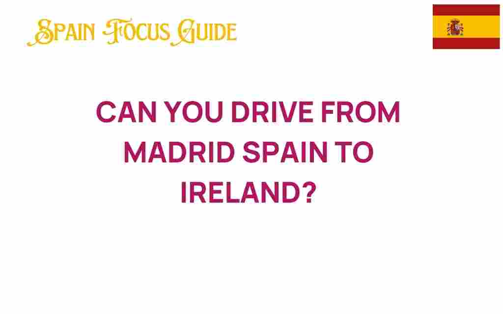 madrid-to-ireland-drive