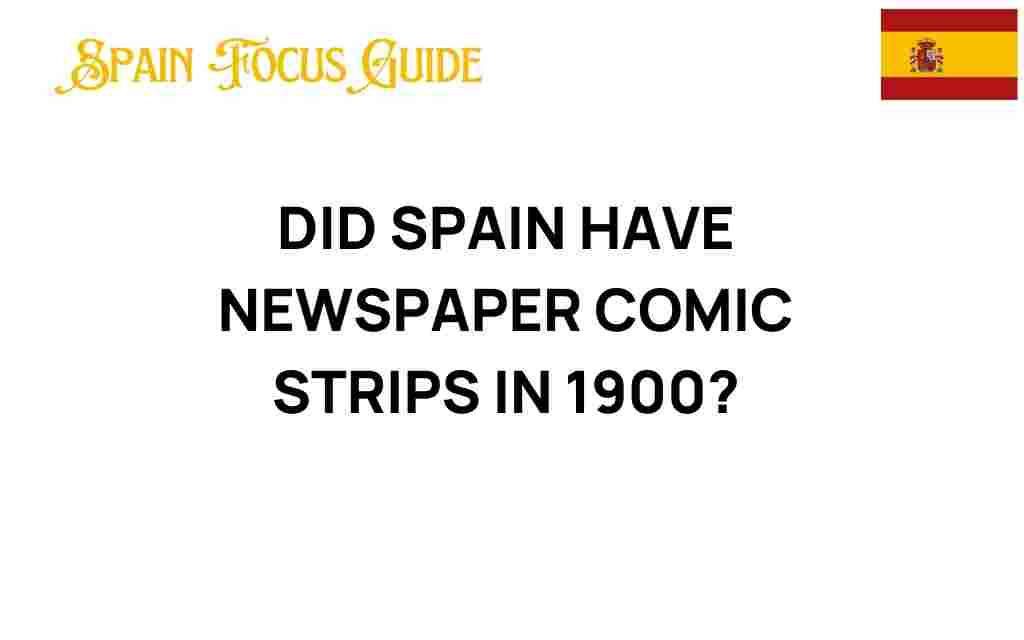 did-spain-have-newspaper-comic-strips-in-1900