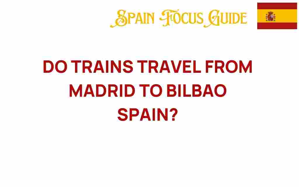 madrid-to-bilbao-train-options