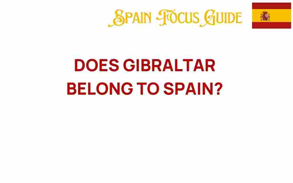 does-gibraltar-belong-to-spain
