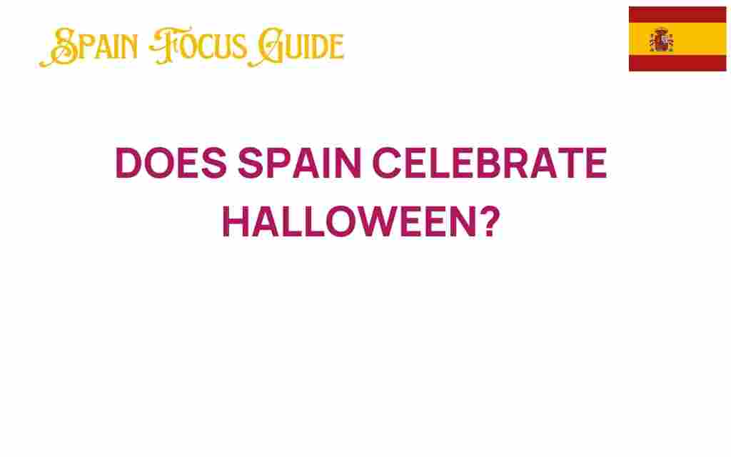 does-spain-celebrate-halloween