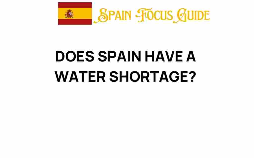 is-spain-facing-a-water-shortage-crisis