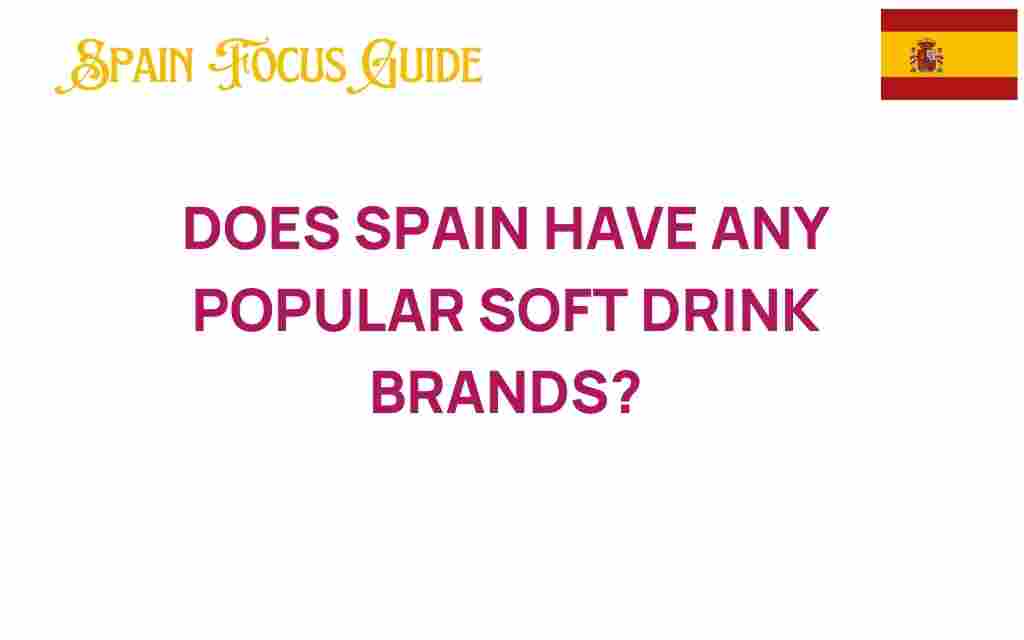 spain-soft-drink-brands