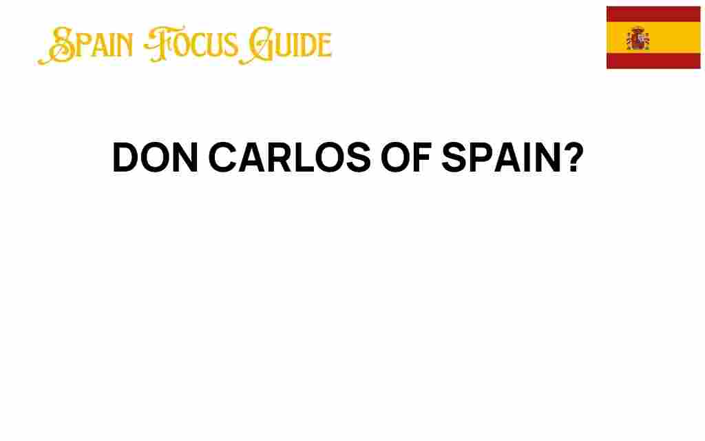 don-carlos-of-spain-legacy