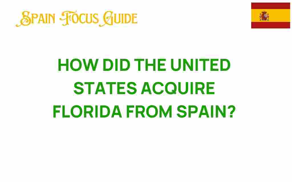 acquire-florida-from-spain