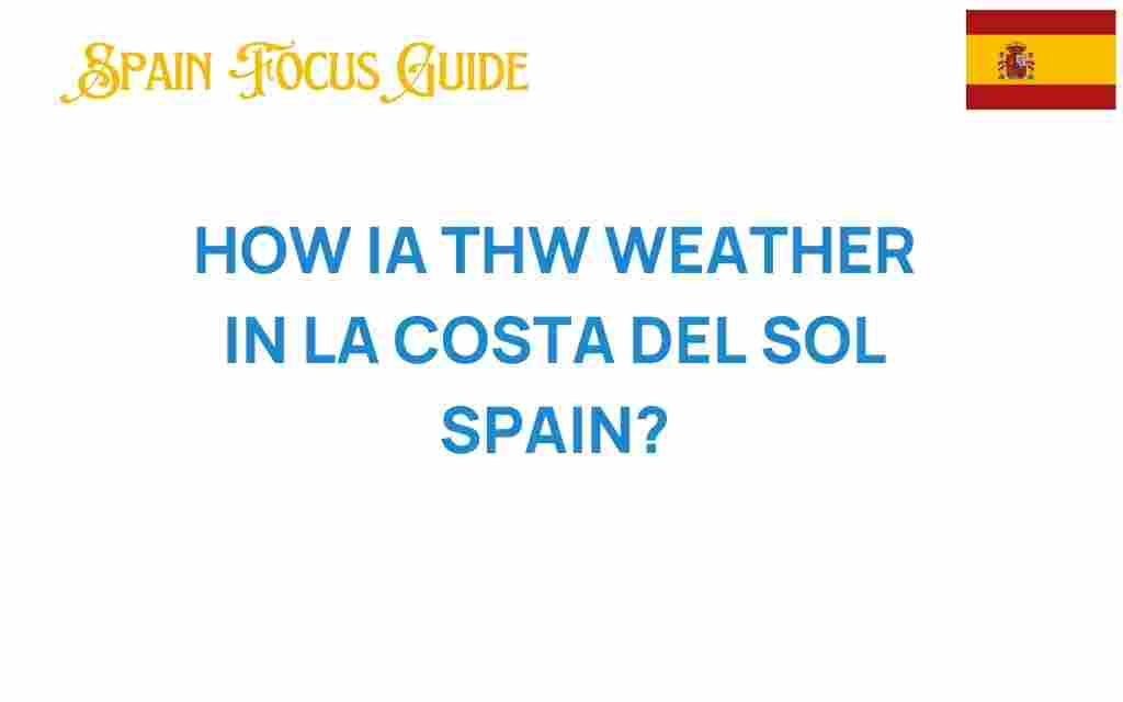 la-costa-del-sol-weather