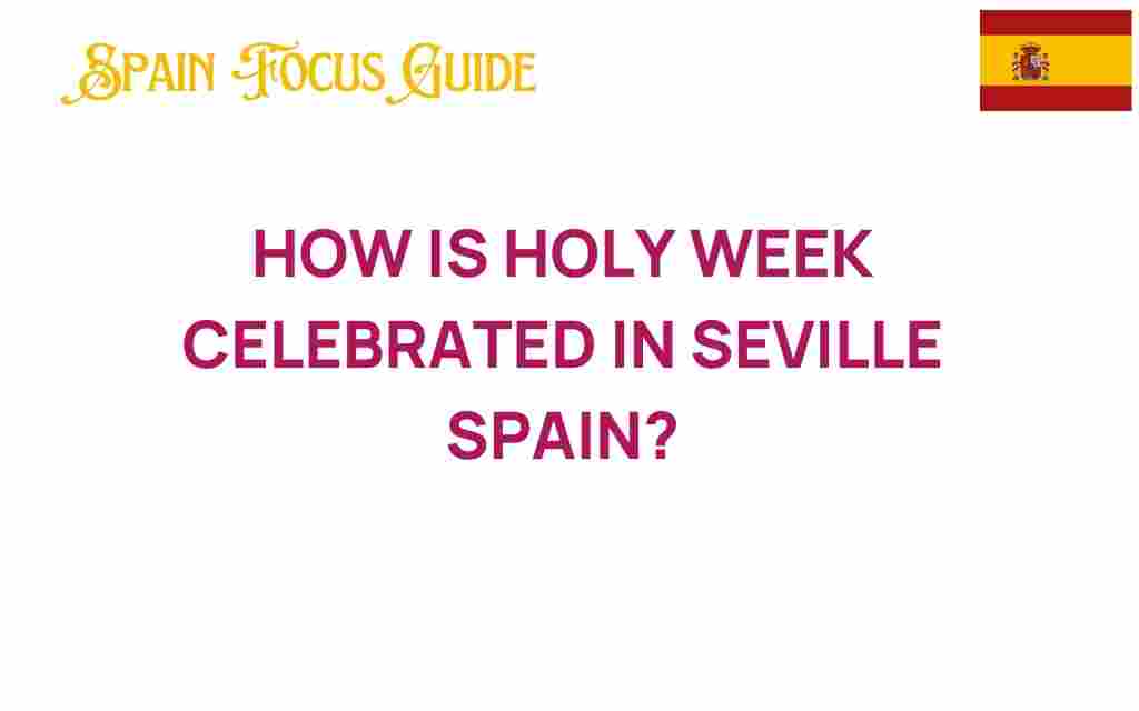 holy-week-celebrated-seville-spain