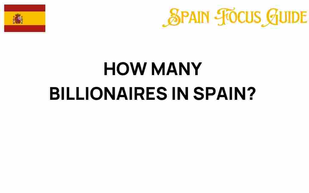 how-many-billionaires-in-spain