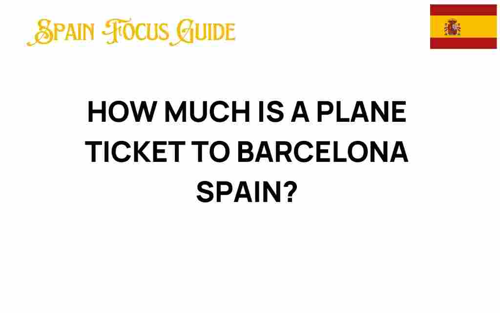 plane-ticket-to-barcelona