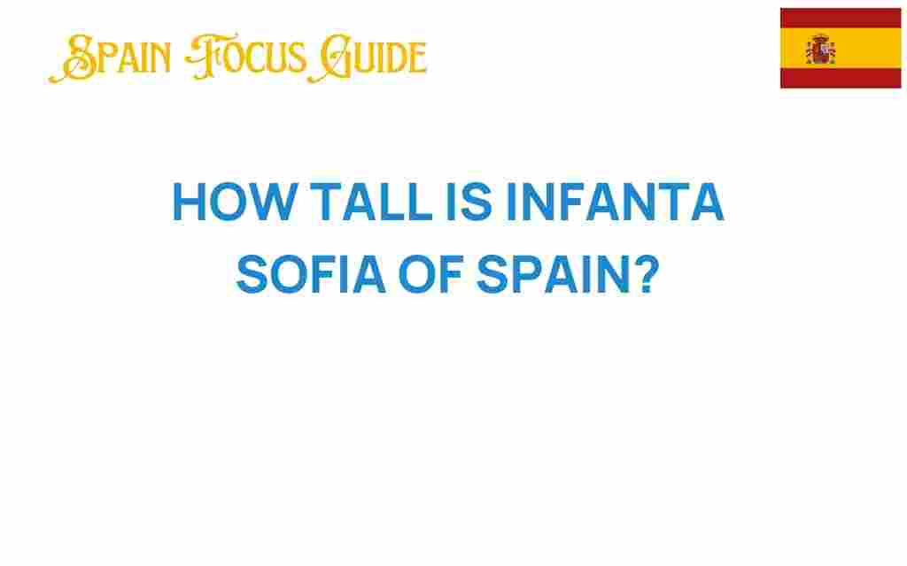 infanta-sofia-height-spanish-royalty