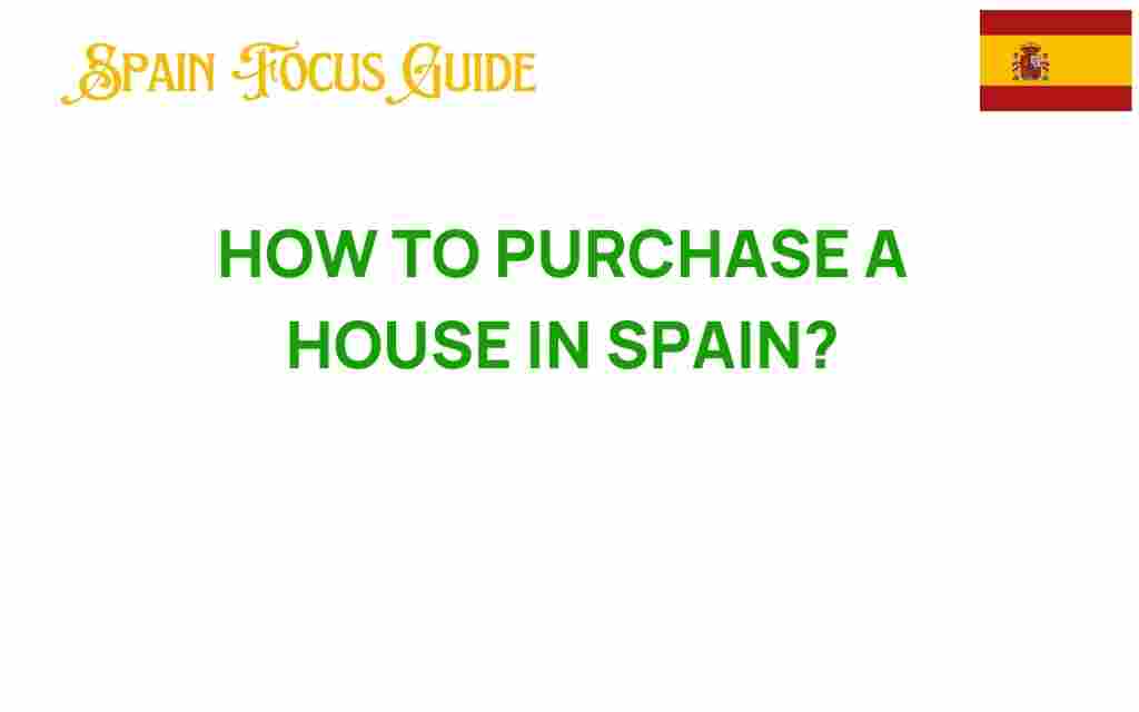 how-to-purchase-a-house-in-spain