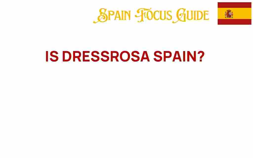is-dressrosa-spain