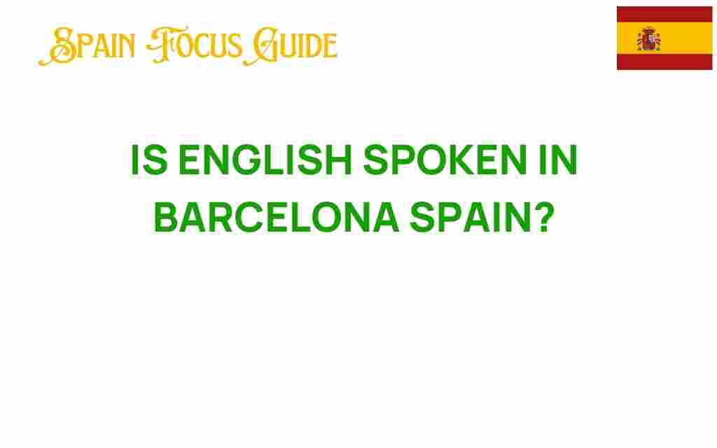 is-english-spoken-in-barcelona