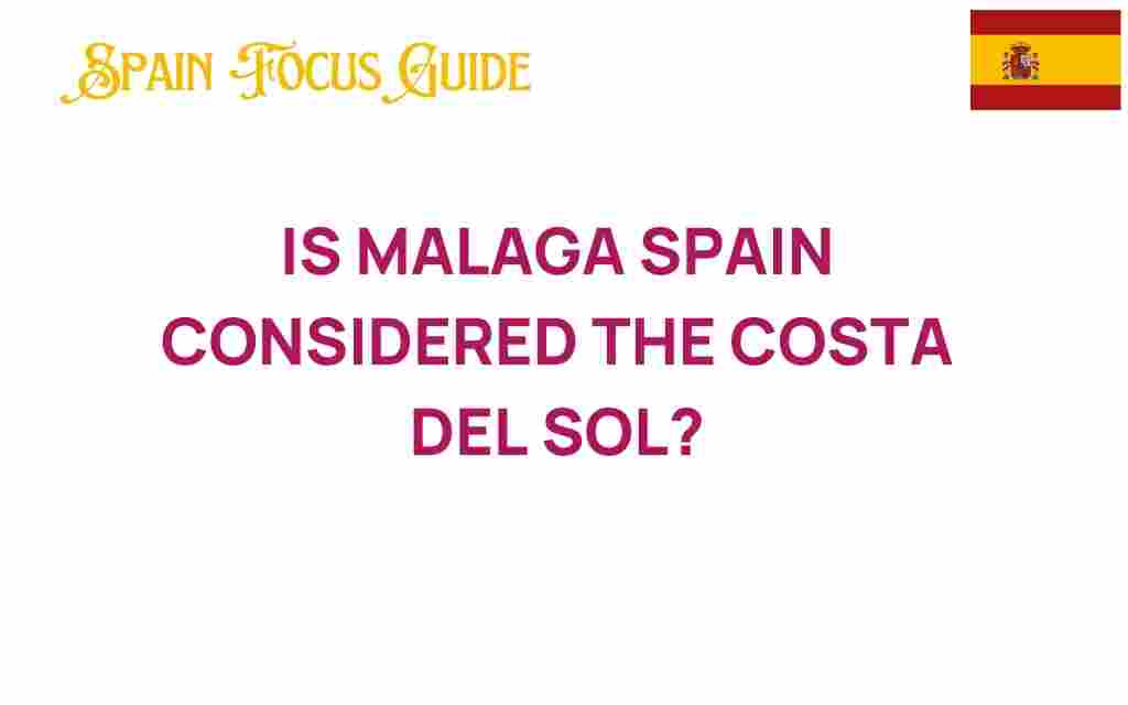 is-malaga-spain-costa-del-sol