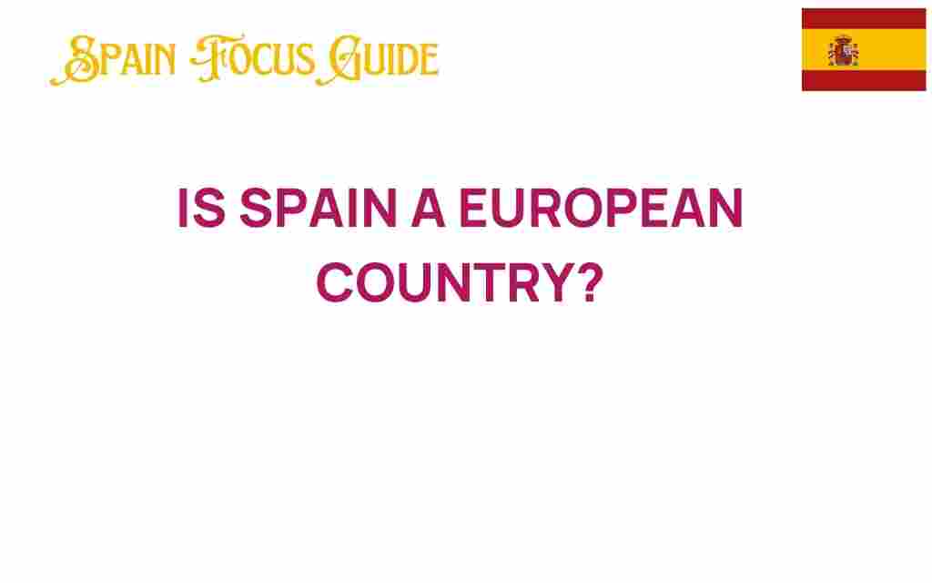is-spain-a-european-country