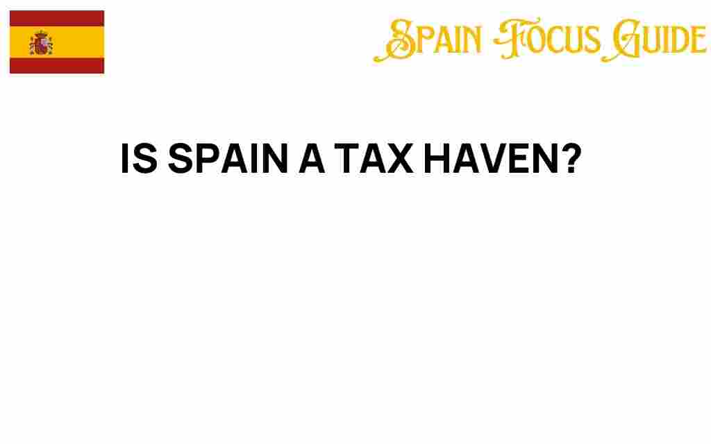 is-spain-a-tax-haven