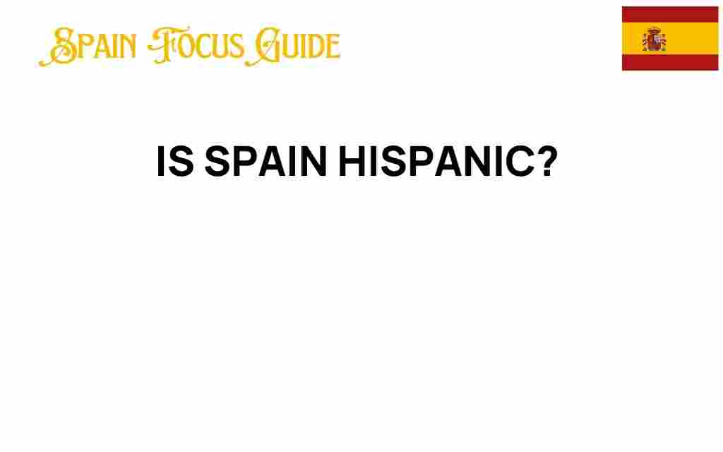 is-spain-hispanic