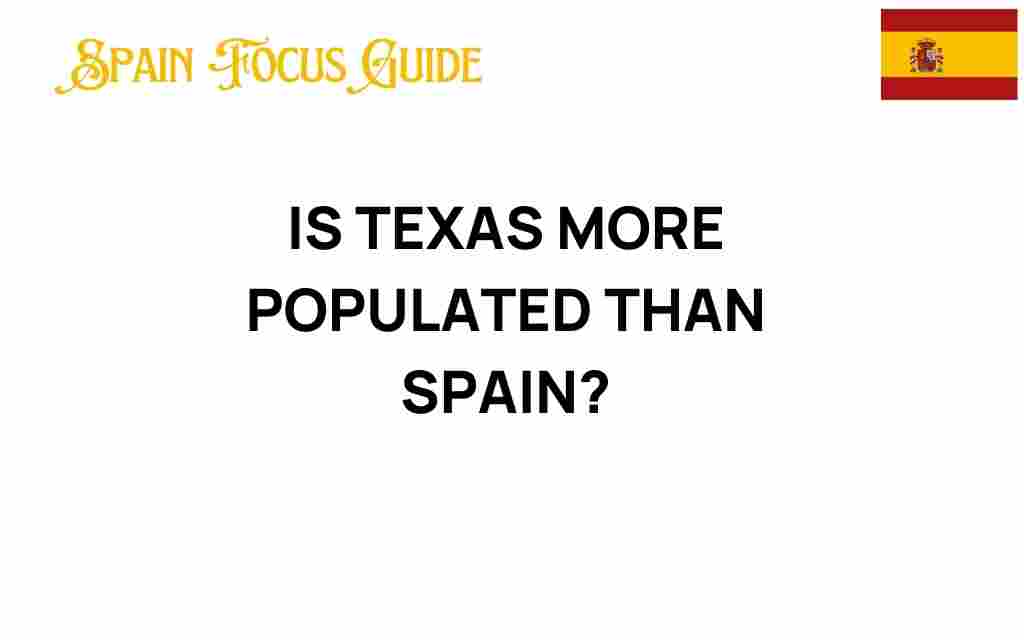 is-texas-more-populated-than-spain