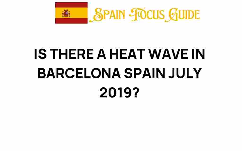 heat-wave-barcelona-july-2019