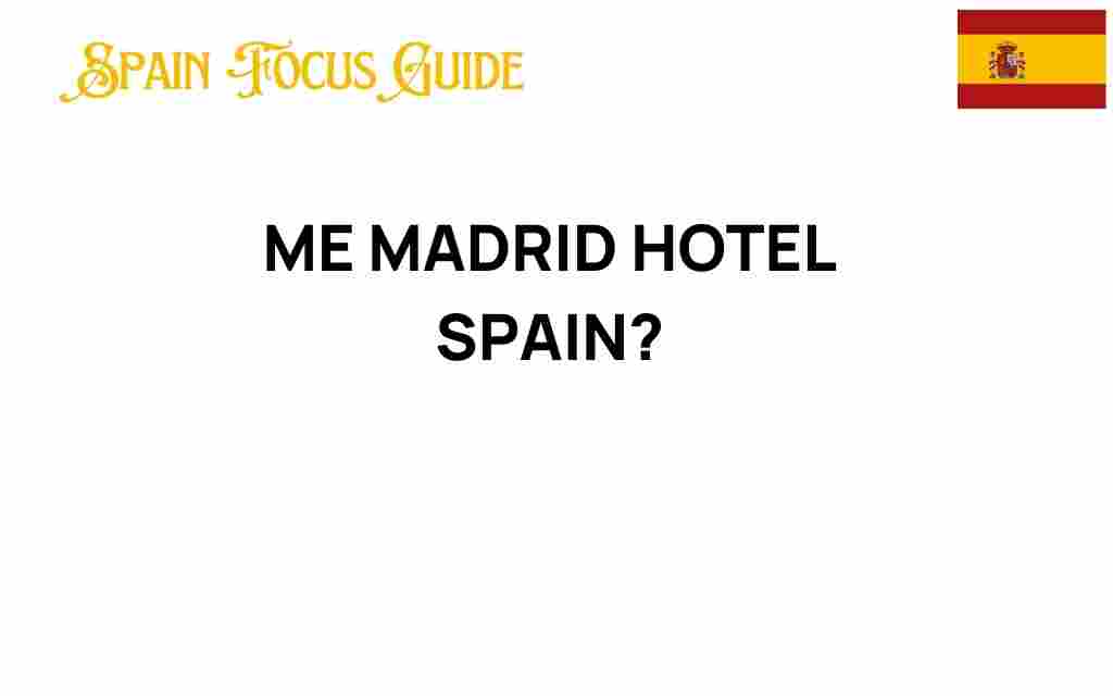 me-madrid-hotel-spain
