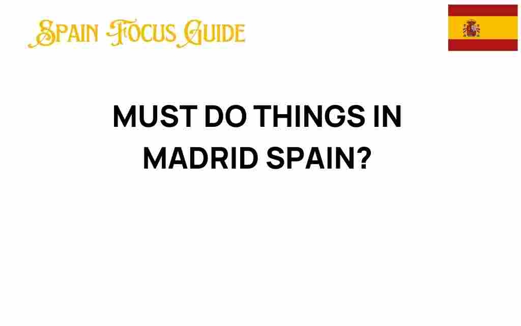 must-do-things-in-madrid