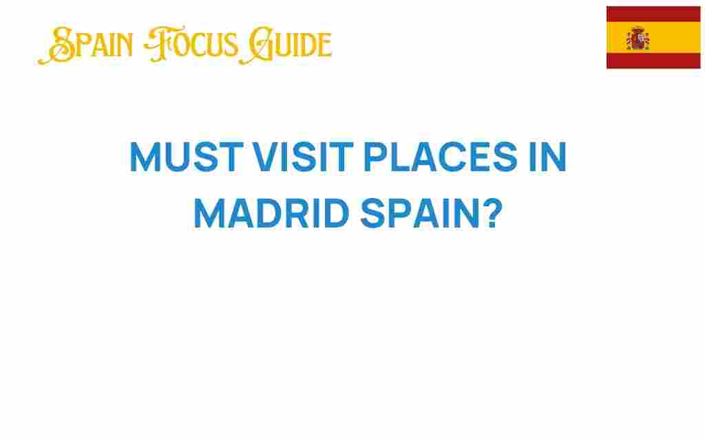 must-visit-places-in-madrid