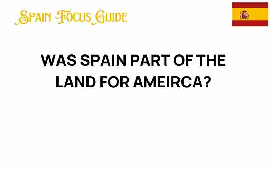 uncovering-spains-role-in-the-quest-for-america