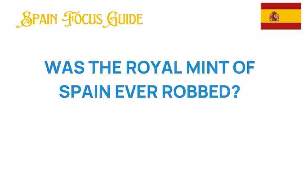 royal-mint-of-spain-robbery