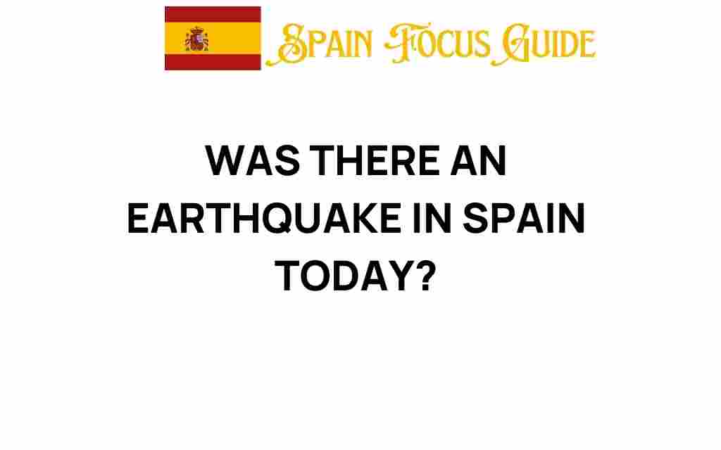 was-there-an-earthquake-in-spain-today