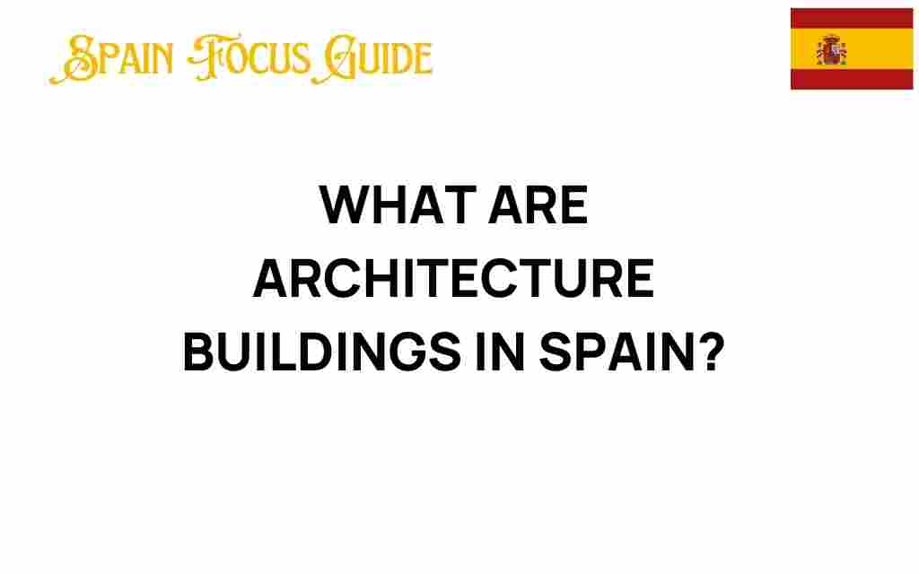 architecture-buildings-in-spain