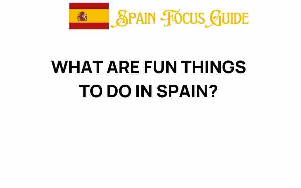 fun-things-to-do-in-spain