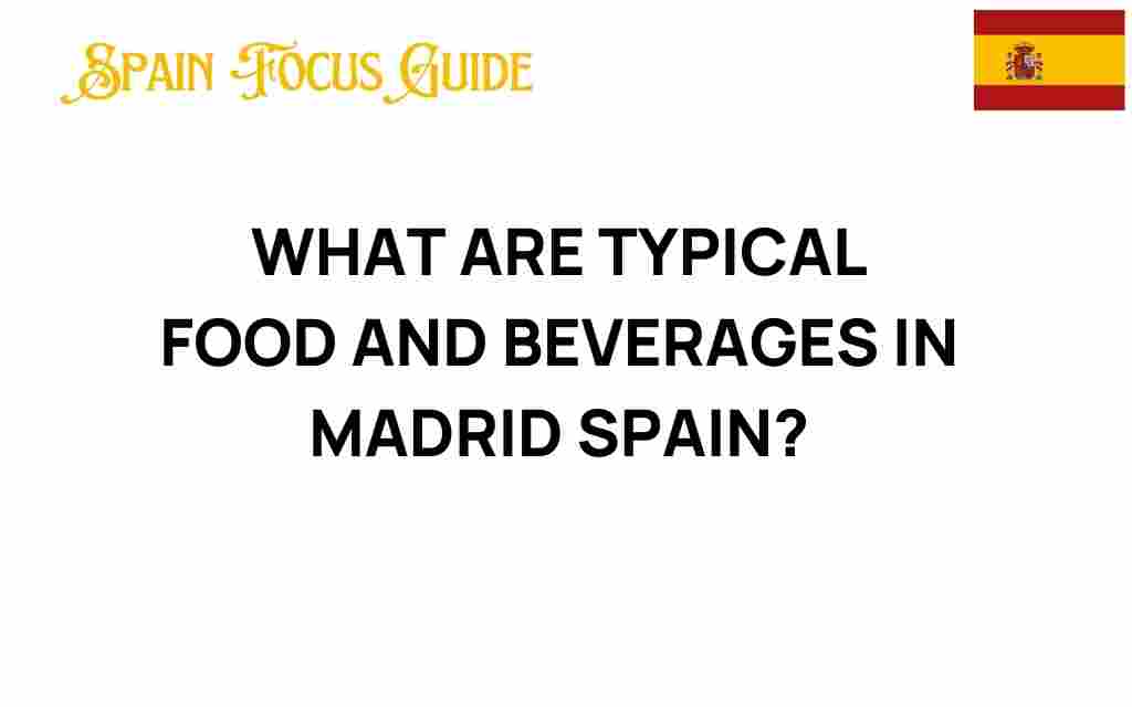 typical-food-beverages-madrid