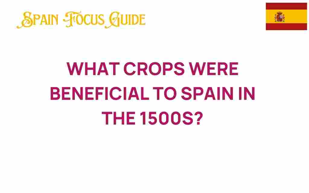 spain-crops-1500s