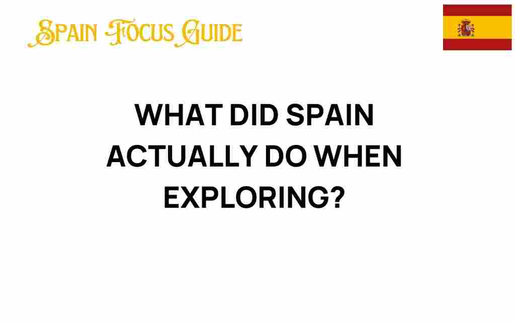 spain-exploration-legacy