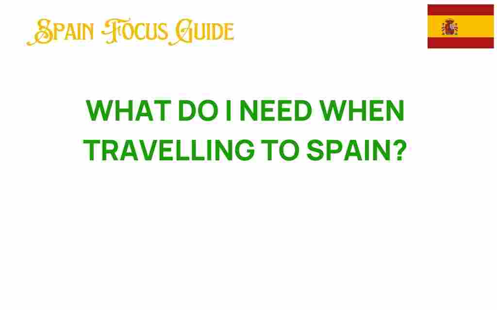 traveling-to-spain-essentials