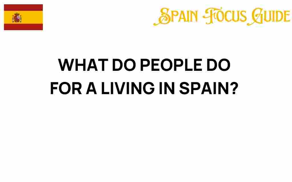 what-people-do-for-a-living-in-spain