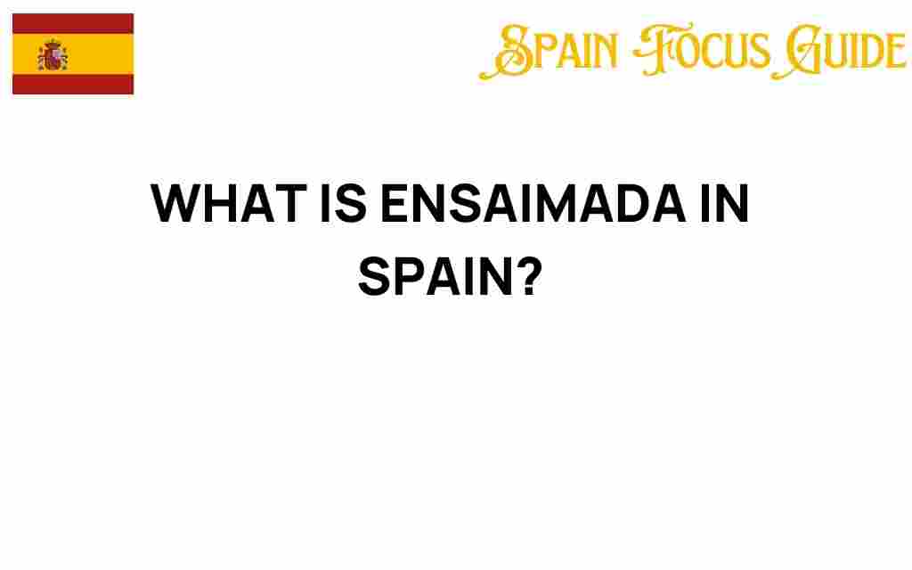 ensaimada-spanish-pastry-heritage