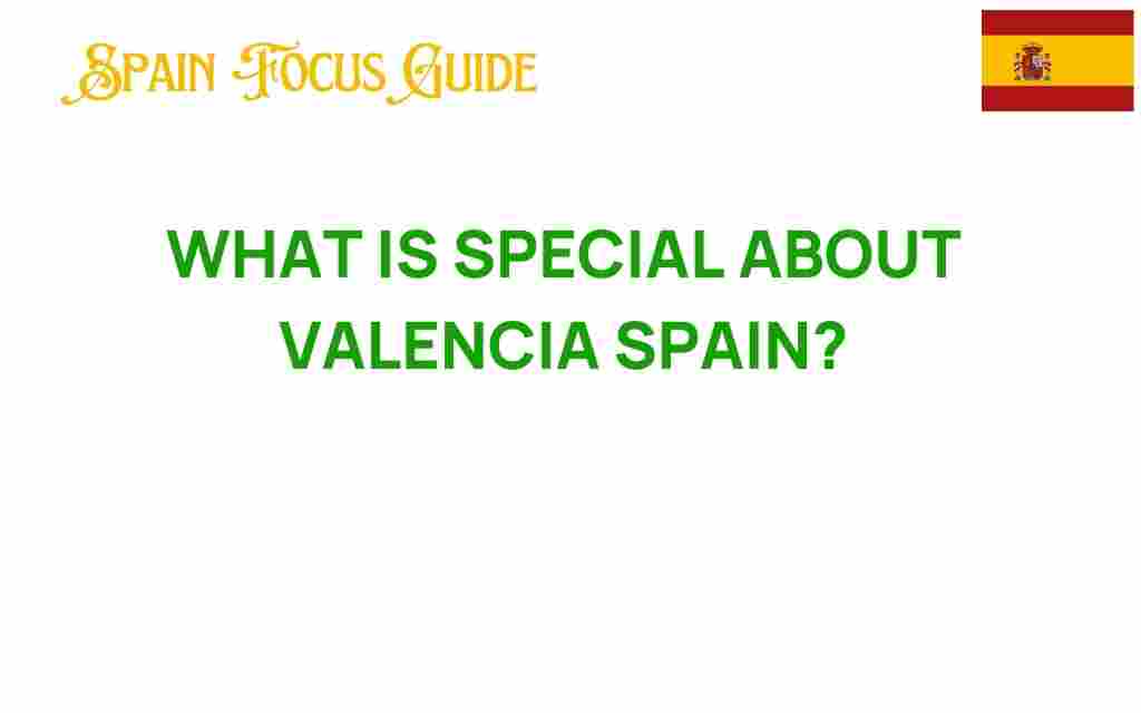 discover-valencia-spain-hidden-gem