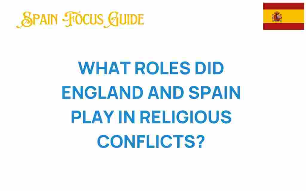 england-spain-religious-conflicts