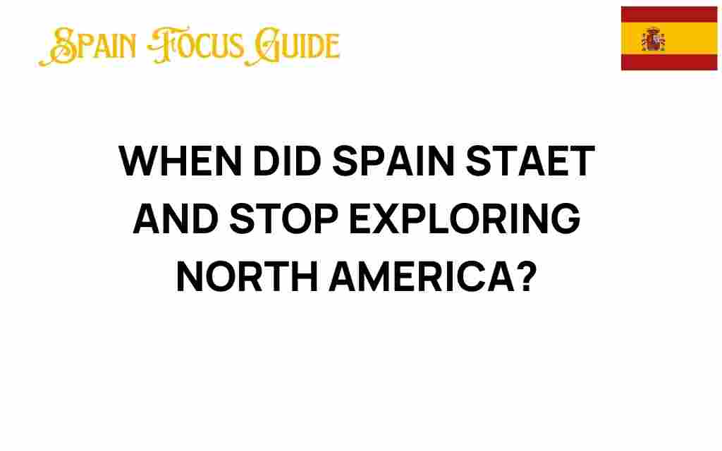 spain-start-stop-exploring-north-america