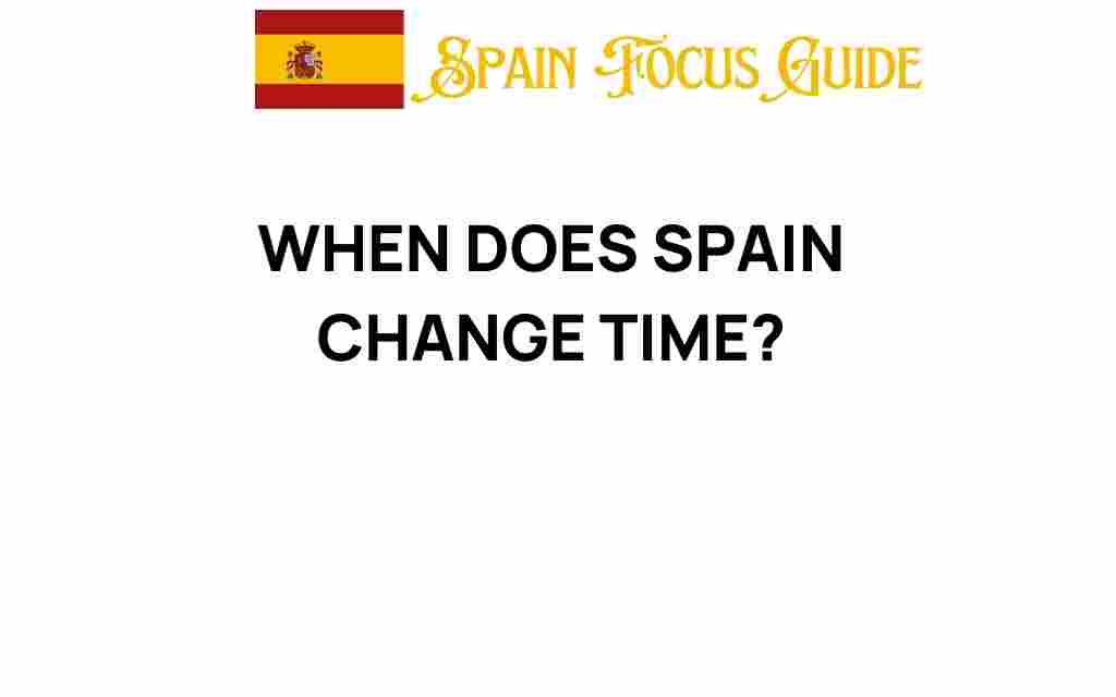 when-does-spain-change-time