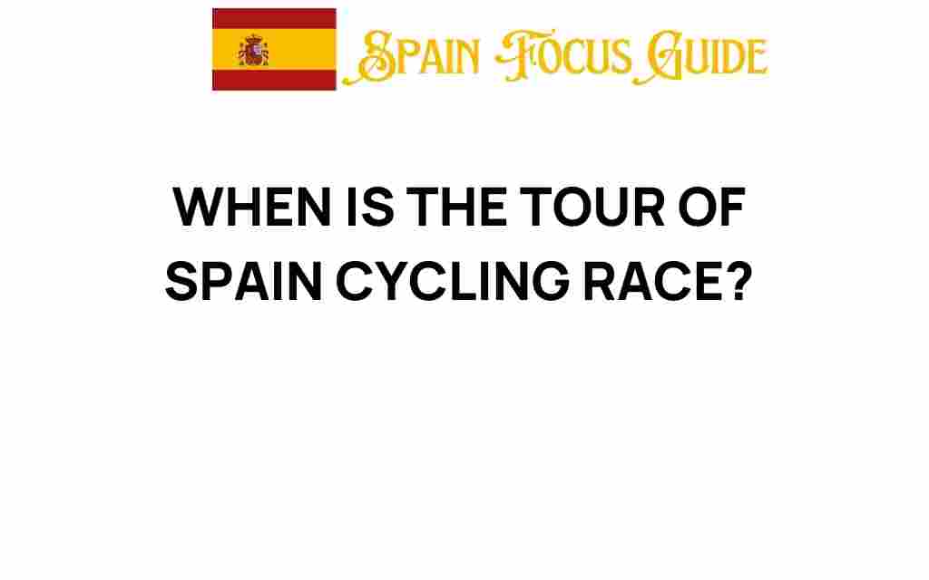 tour-of-spain-cycling-race-dates