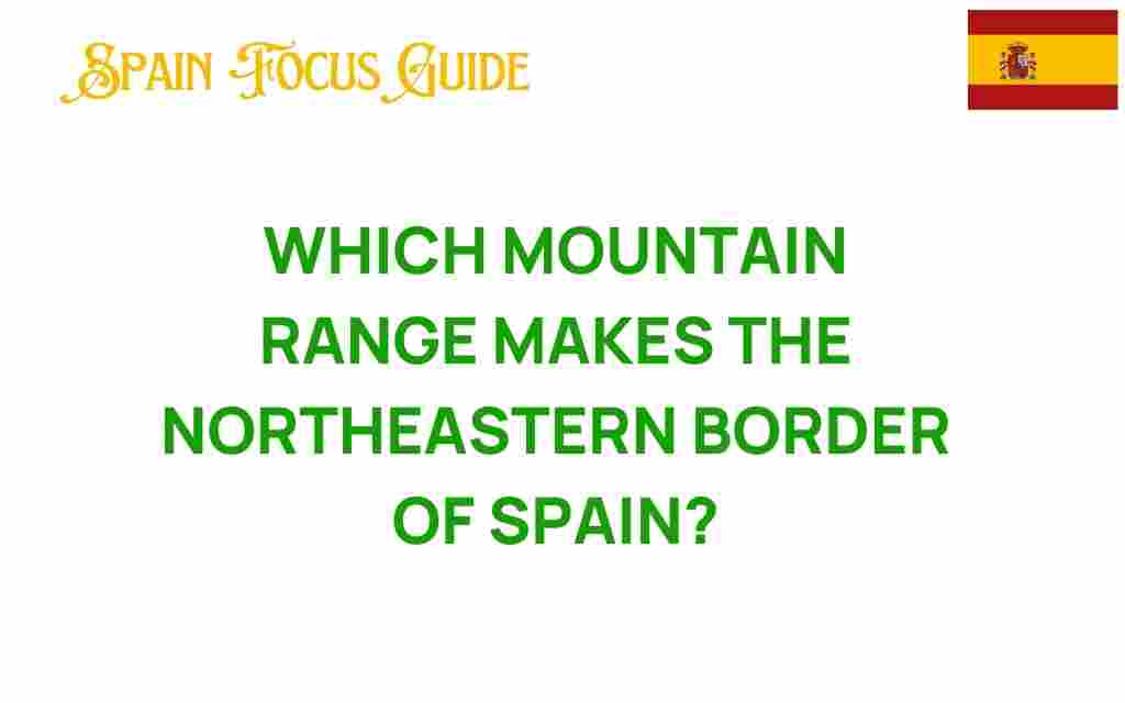 discovering-pyrenees-northeastern-border-spain